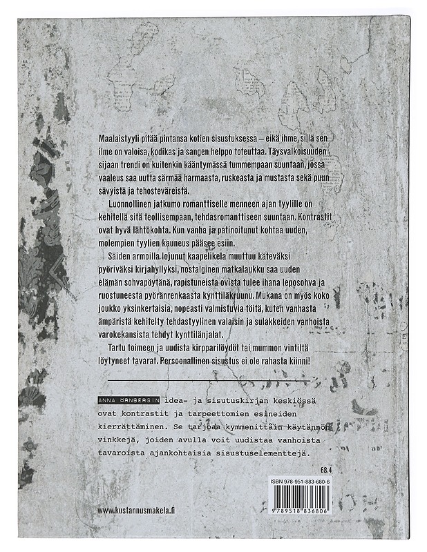 Rouhea maalaistyyli : ideoi ja sisusta : vintage, rustiikki, tehdastyyli, tee itse - Örnberg, Anna - Tietokirjat ja oppaat - 10105438365 - 1