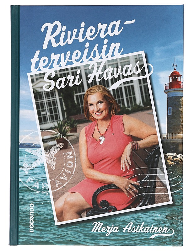 Rivieraterveisin Sari Havas - Asikainen, Merja - Elämäkerrat ja muistelmat - 10105438381 - 0