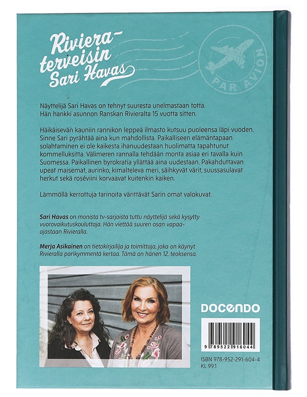 Rivieraterveisin Sari Havas - Asikainen, Merja - Elämäkerrat ja muistelmat - 10105438381 - 1