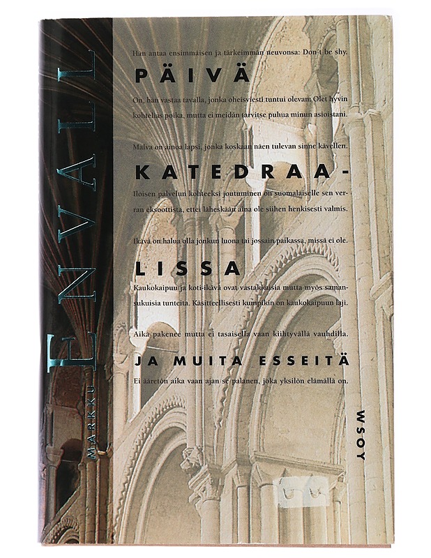 Päivä katedraalissa ja muita esseitä - Markku Envall - Romaanit ja novellit - 10105438436 - 0