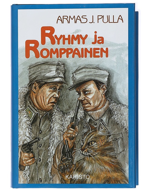 Ryhmy ja Romppainen - Armas J. Pulla - Romaanit ja novellit - 10105438439 - 0