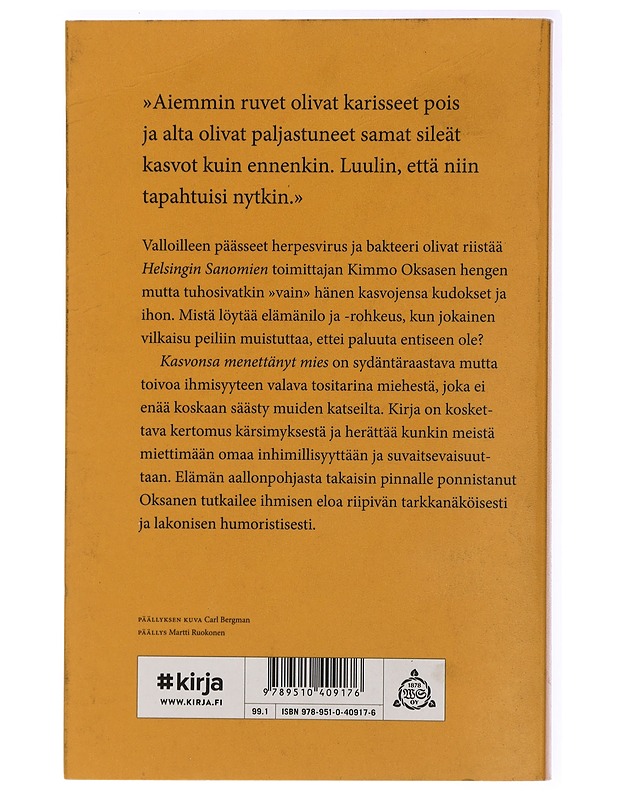 Kasvonsa menettänyt mies - Kimmo Oksanen - Elämäkerrat ja muistelmat - 10105438440 - 1