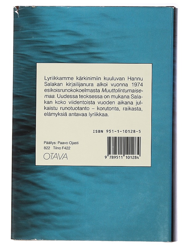 Kuin unessa viipyen : runot 1974-1989 - Hannu Salakka - Romaanit ja novellit - 10105438498 - 1