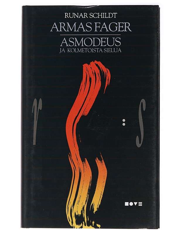 Armas Fager : siluetti ; Asmodeus ja kolmetoista sielua : kuvakirja aikuisille - Schildt, Runar - Romaanit ja novellit - 10105438513 - 0