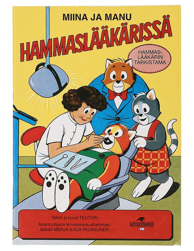Miina ja Manu hammaslääkärissä - Teutori - Lastenkirjat - 10105438532 - 0