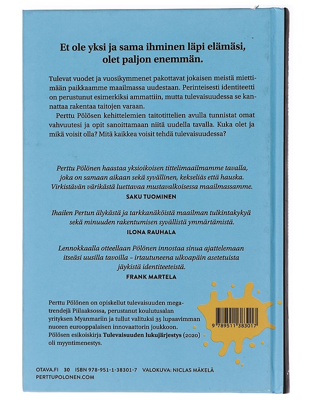 Tulevaisuuden identiteetit - Perttu Pölönen - Tietokirjat ja oppaat - 10105438542 - 1
