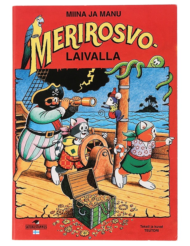 Miina ja Manu merirosvolaivalla - Teutori - Lastenkirjat - 10105438557 - 0