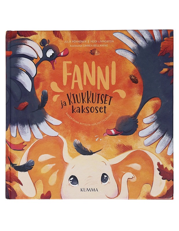 Fanni ja kiukkuiset kaksoset : rakentavan riitelyn harjoitteleminen - Pöyhönen, Julia - Lastenkirjat - 10105438563 - 0