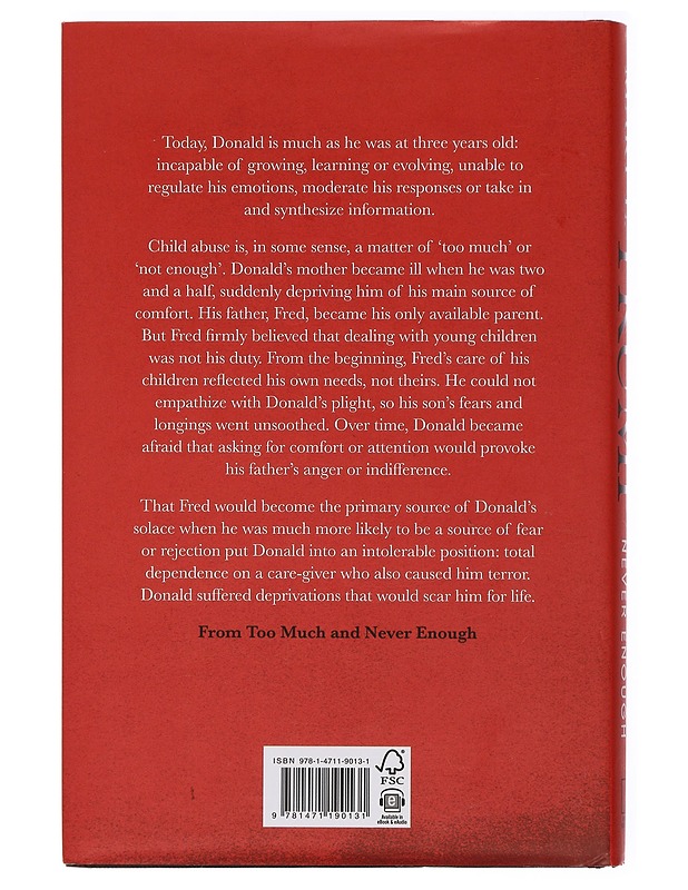 Too much and never enough : how my family created the world's most dangerous man - Mary L. Trump - Elämäkerrat ja muistelmat - 10105438569 - 1