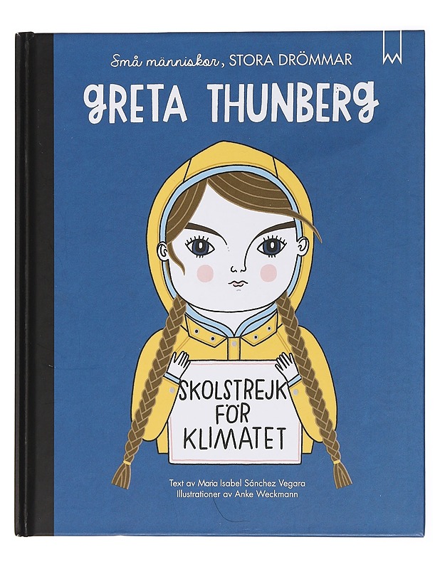 Greta Thunberg - Sánchez Vegara, María Isabel - Lastenkirjat - 10105438620 - 0