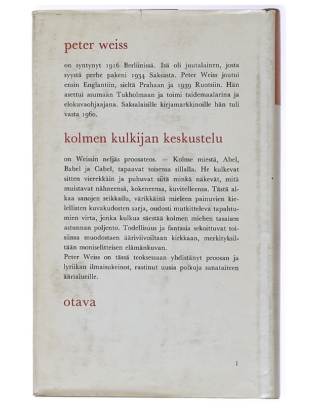 Kolmen kulkijan keskustelu - Peter Weiss - Romaanit ja novellit - 10105438627 - 1