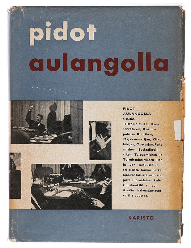 pidot Aulangolla : Viisi keskustelua - Erno Paasilinna - Kaunokirjallisuus - 10105438637 - 0