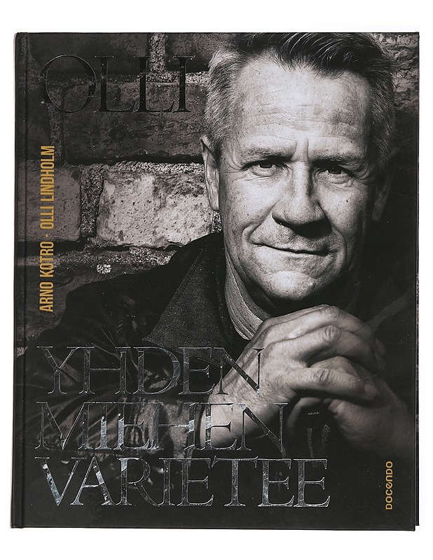 Yhden miehen varietee - Kotro, Arno - Elämäkerrat ja muistelmat - 10105438640 - 0