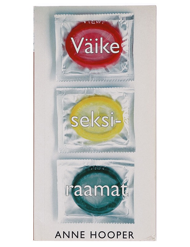 Väike seksiraamat - Hooper, Anna (K-18) - Tietokirjat ja oppaat - 10105438651 - 0