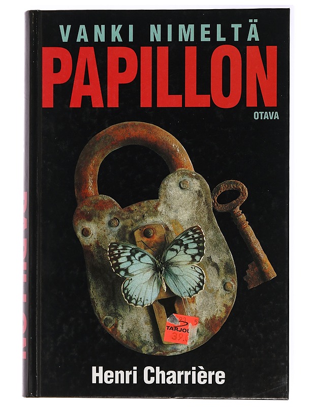 Vanki nimeltä Papillon - Charrière, Henri - Romaanit ja novellit - 10105438666 - 0