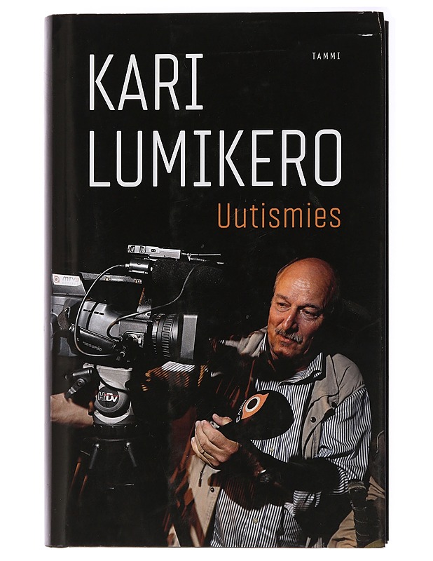 Uutismies - Kari Lumikero - Elämäkerrat ja muistelmat - 10105438686 - 0
