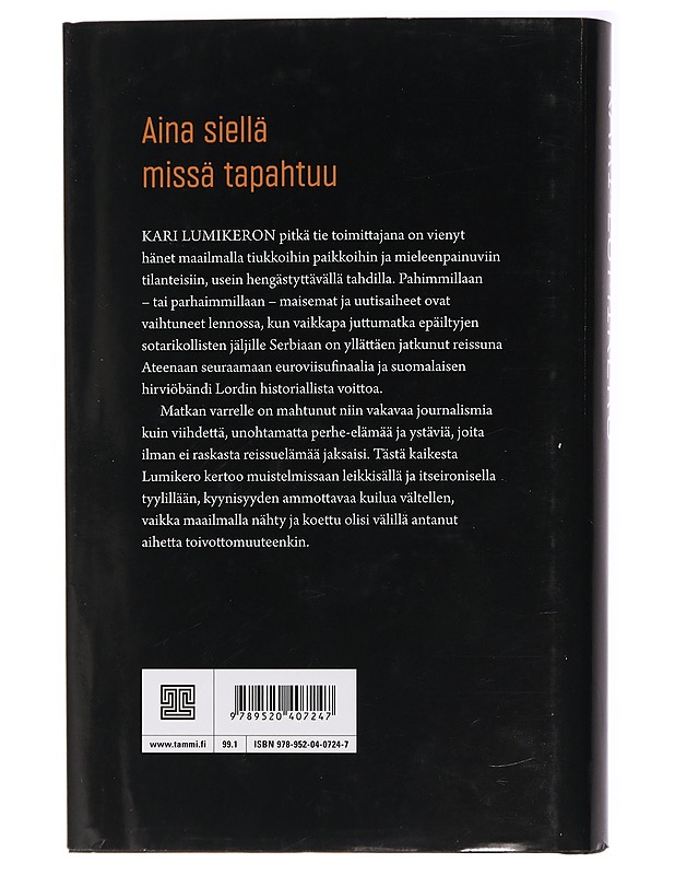 Uutismies - Kari Lumikero - Elämäkerrat ja muistelmat - 10105438686 - 1