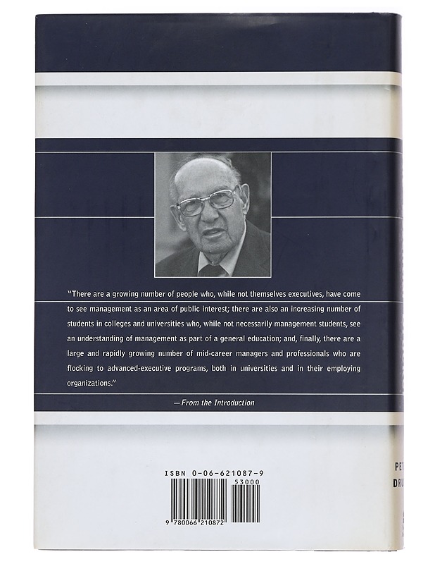 The essential Drucker : selections from the management works of Peter F. Drucker - Drucker, Peter F. - Tietokirjat ja oppaat - 10105438693 - 1