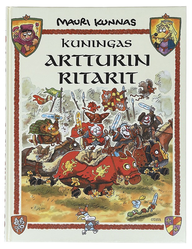 Kuningas Artturin ritarit : kappale kissojen varhaista historiaa - Kunnas, Mauri - Lastenkirjat - 10105438705 - 0