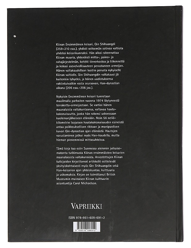 Terrakotta-armeija ja Kiinan keisarien aarteet - Michaelson, Carol - Tietokirjat ja oppaat - 10105438713 - 1