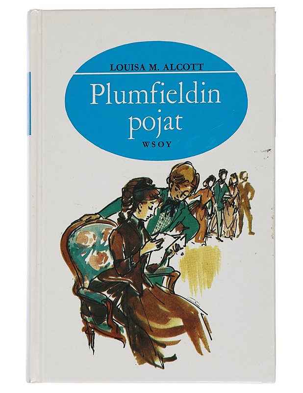 Plumfieldin pojat ja mitä heistä tuli - Alcott, Louisa M. - Nuorten kirjat - 10105438721 - 0