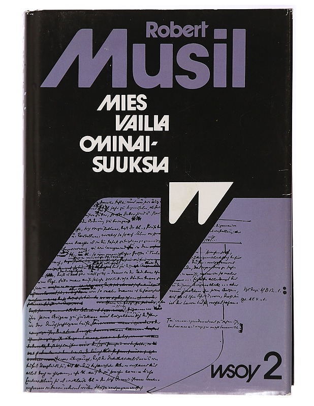 Mies vailla ominaisuuksia. 2 - Musil, Robert - Romaanit ja novellit - 10105438722 - 0