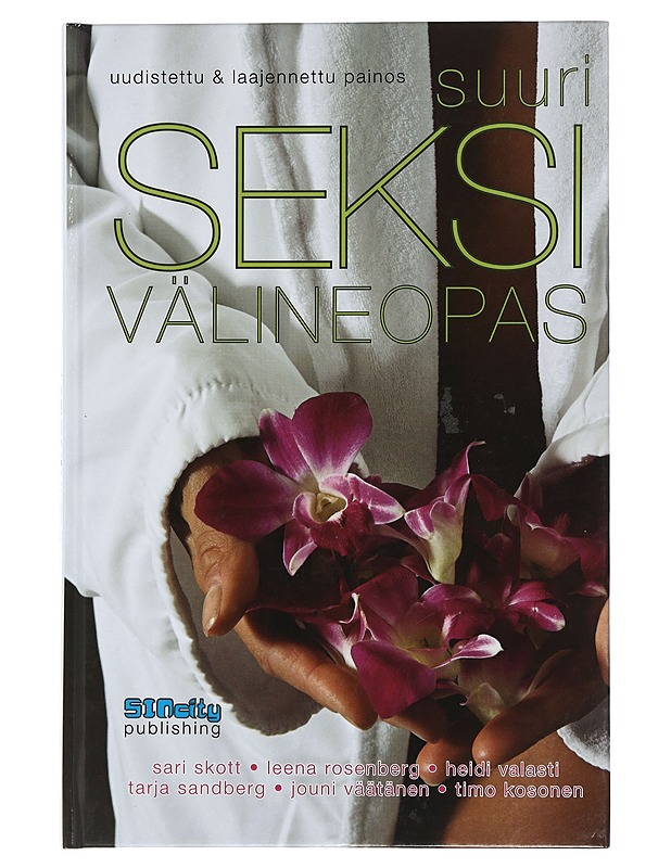 Suuri seksivälineopas - Skott, Sari - Tietokirjat ja oppaat - 10105438725 - 0