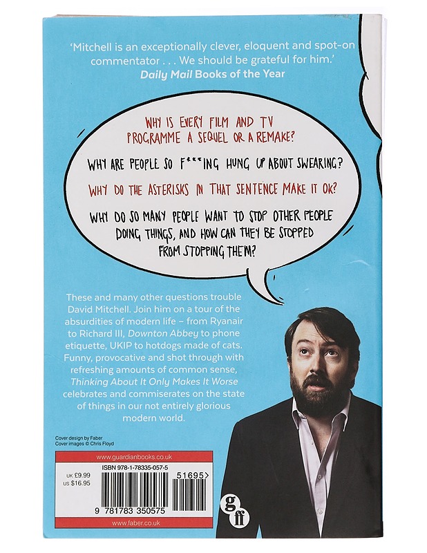 David Mitchell- thinking about it only makes it worse and other lessons from modern life - Elämäkerrat ja muistelmat - 10105438748 - 1