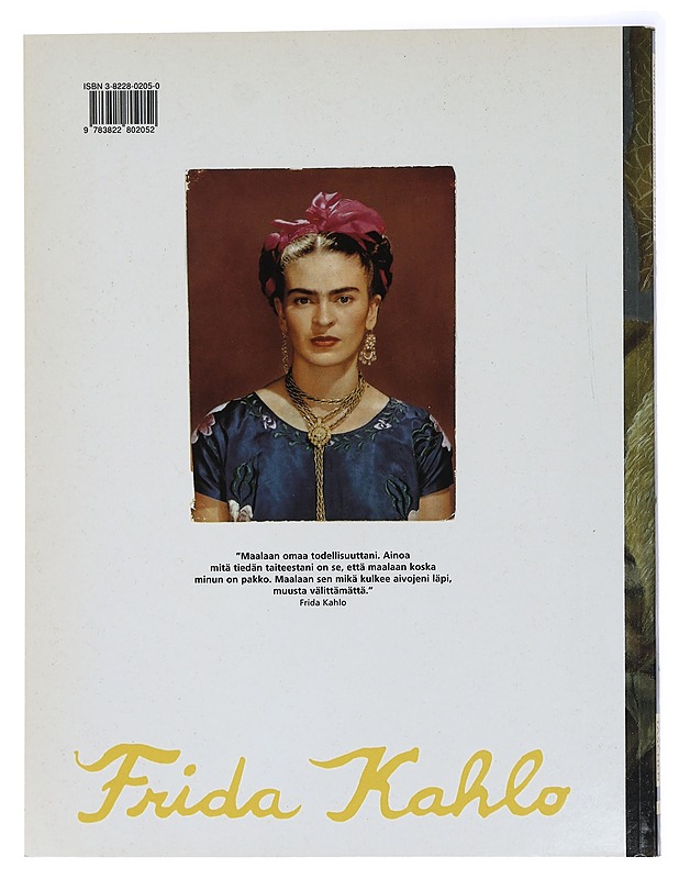 Frida Kahlo / 1907-1954 : tuska ja intohimo - Kettenmann, Andrea - Elämäkerrat ja muistelmat - 10105438752 - 1