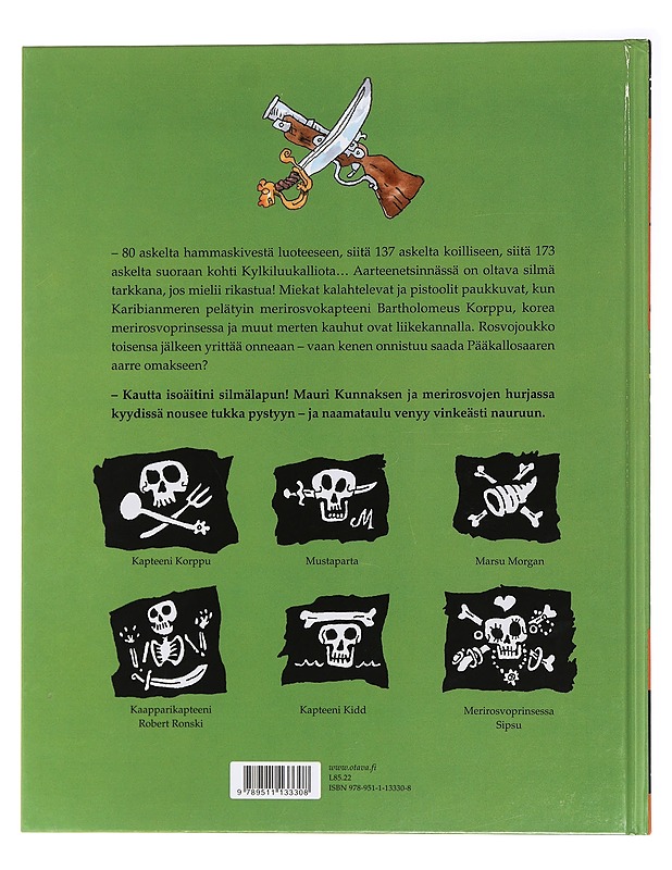 Apua, merirosvoja! - Kunnas, Mauri - Lastenkirjat - 10105438757 - 1