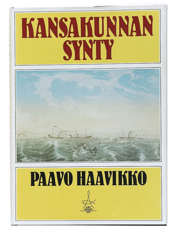 Kansakunnan synty - Paavo Haavikko - Romaanit ja novellit - 10105438761 - 0