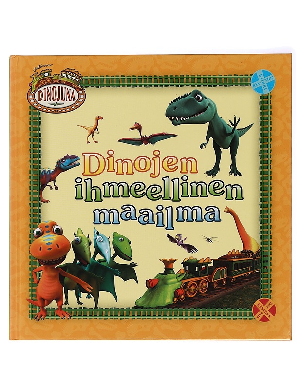 Dinojen ihmeellinen maailma - Rapelo, Jenni - Lastenkirjat - 10105438762 - 0