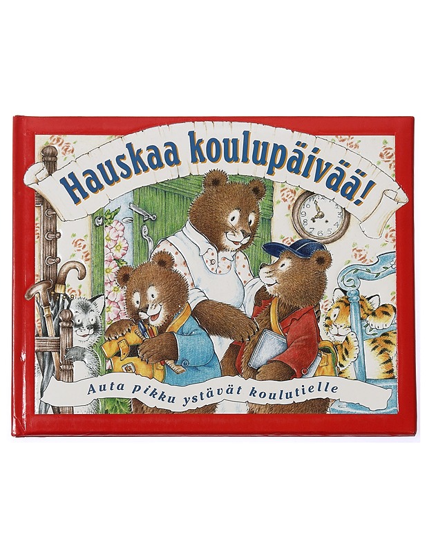 Hauskaa koulupäivää! - Steer, Dugald - Lastenkirjat - 10105438773 - 0