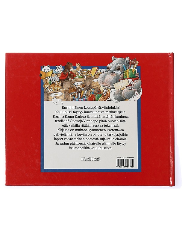 Hauskaa koulupäivää! - Steer, Dugald - Lastenkirjat - 10105438773 - 1