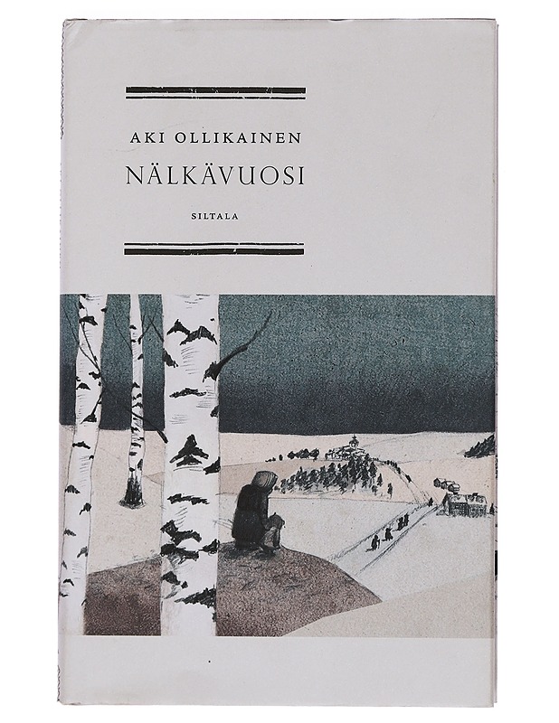 Nälkävuosi - Aki Ollikainen - Romaanit ja novellit - 10105438780 - 0