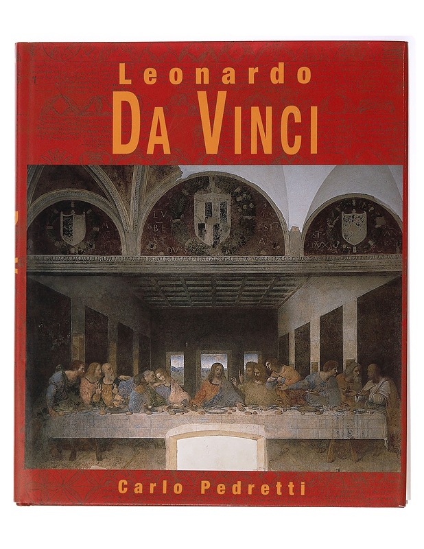 Leonardo : art and science - Pedretti, Carlo - Elämäkerrat ja muistelmat - 10105438781 - 0