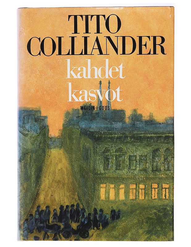 Kahdet kasvot - Colliander, Tito - Elämäkerrat ja muistelmat - 10105438791 - 0