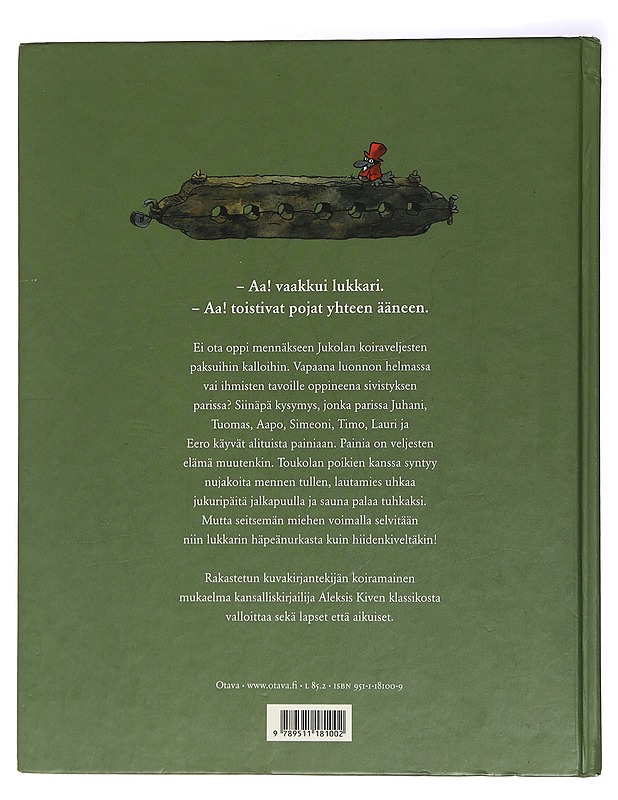 Seitsemän koiraveljestä : koiramainen versio Aleksis Kiven romaanista Seitsemän veljestä - Kunnas, Mauri - Lastenkirjat - 10105438793 - 1