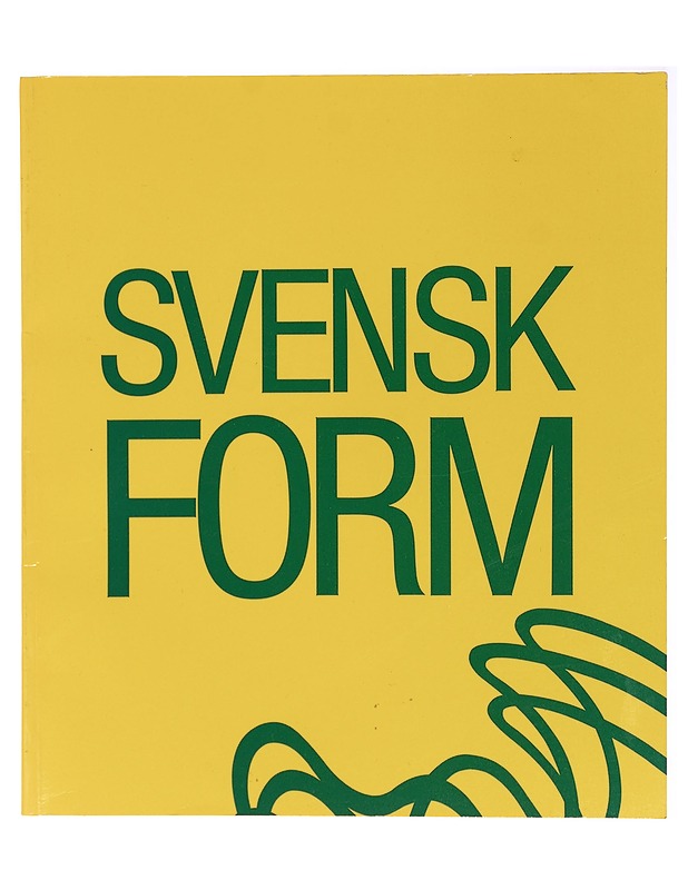 Svensk Form - Kaarina Peltonen - Taide- ja kulttuurikirjat - 10105438796 - 0
