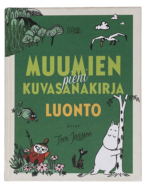 Muumien pieni kuvasanakirja : luonto - Jansson, Tove - Lastenkirjat - 10105438804 - 0