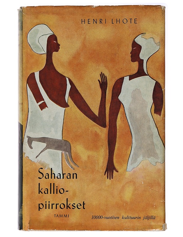Saharan kalliopiirrokset - Henri Lhote - Historiakirjat - 10105438826 - 0