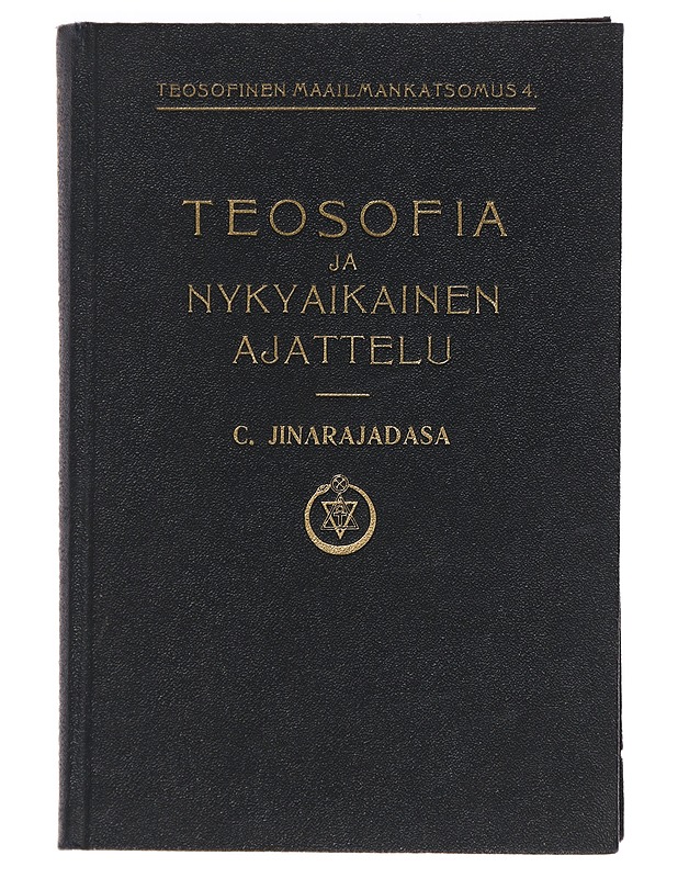 Teosofia ja nykyaikainen ajattelu - C. Jinarajadasa - Tietokirjat ja oppaat - 10105438820 - 0