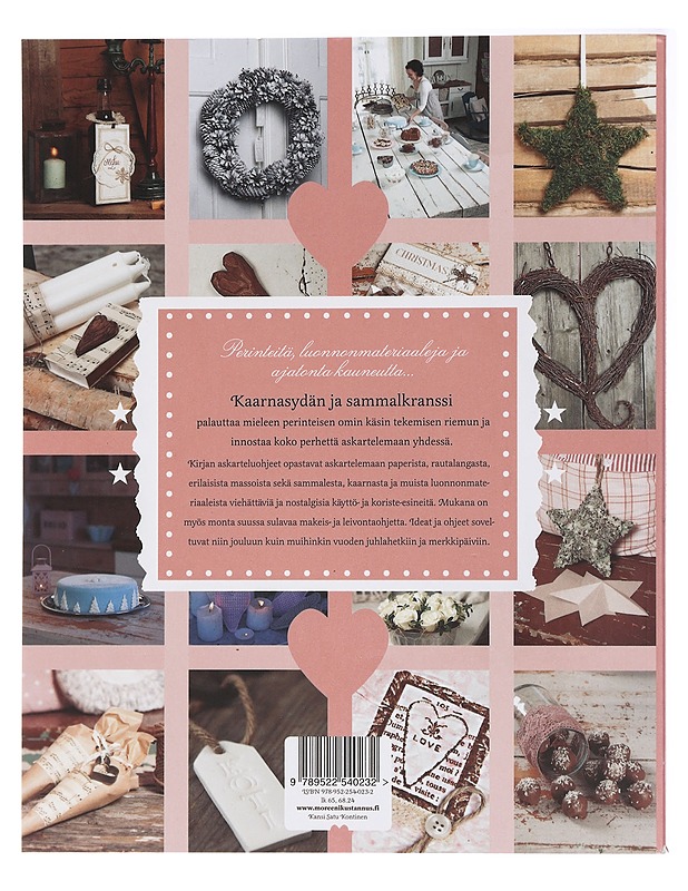 Kaarnasydän ja sammalkranssi : nostalgisia askartelutöitä - Seppälä, Miia - Joulukirjat - 10105438837 - 1