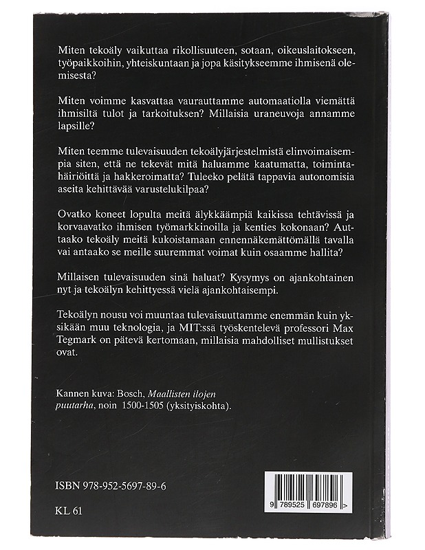Elämä 3.0 : ihmisenä oleminen tekoälyn aikakaudella - Tegmark, Max - Tietokirjat ja oppaat - 10105438851 - 1