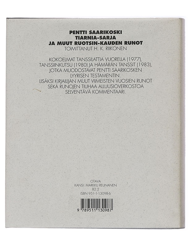 Tiarnia-sarja ja muut Ruotsin-kauden runot - Saarikoski, Pentti - Romaanit ja novellit - 10105438854 - 1