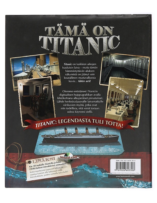 Tämä on Titanic : digitekniikalla luotuja henkeäsalpaavia uusia kuvia - Chrisp, Peter - Historiakirjat - 10105438864 - 1