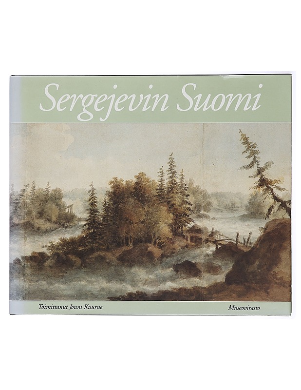 Sergejevin Suomi - toimittanut Jouni Kuurne - Historiakirjat - 10105438871 - 0