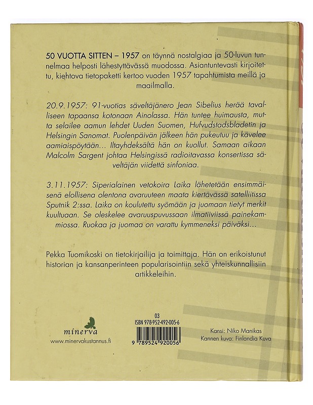 50 vuotta sitten : 1957 - Pekka Tuomikoski - Historiakirjat - 10105438876 - 1
