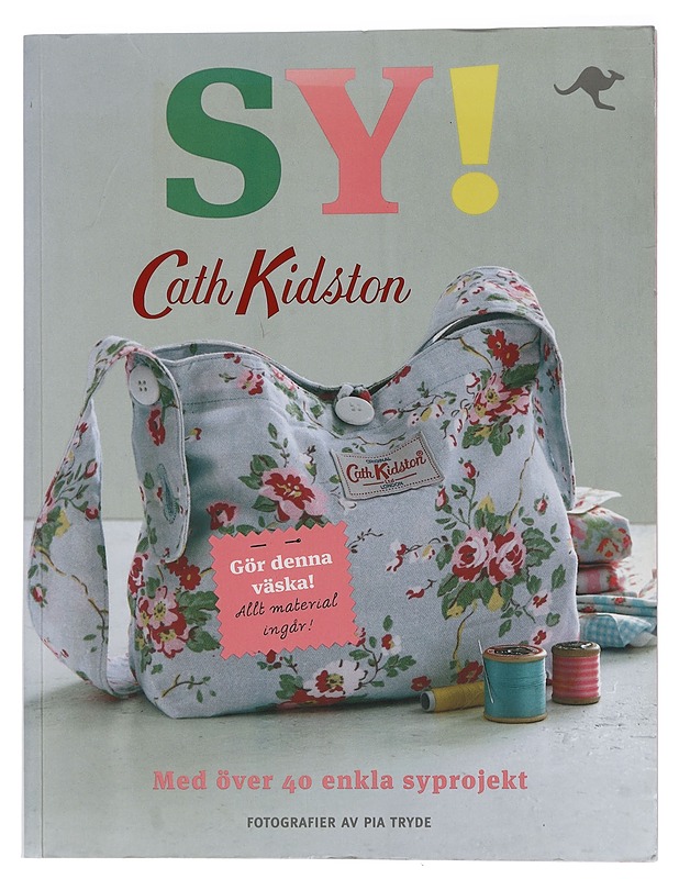 Sy! - Kidston, Cath - Käsityökirjat - 10105438885 - 0