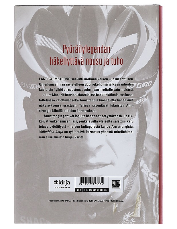 Valheiden ketju : Lance Armstrongin tarina - Macur, Juliet - Tietokirjat ja oppaat - 10105438888 - 1